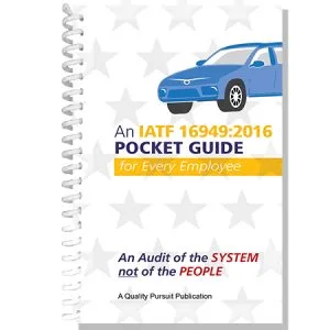 IATF16949:2016 Pocket Guide - 2nd Edition - Quality Pursuit Inc. IATF16949:2016 Pocket Guide - 2nd Edition - Quality Pursuit Inc.